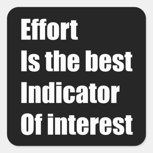 Inspanning is de beste indicator van belang vierkante sticker (Voorkant)