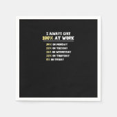 Inspanning op het werk essentieel - nauwelijks wer servet (Voorkant)