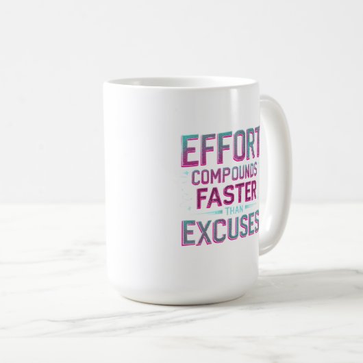 "Inspanning over excuses" Koffiemok (Voorkant rechts)