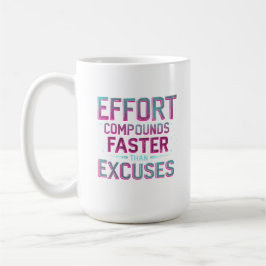 "Inspanning over excuses" Koffiemok