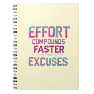 "Inspanning over excuses" Notitieboek