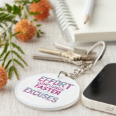 "Inspanning over excuses" Sleutelhanger (Voorkant Rechts)