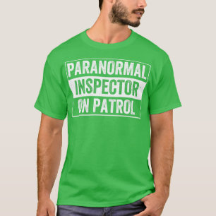 Inspecteur op Patrol Funny Ghost Hunter T-shirt