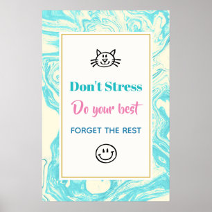 Inspiratie Citaat Stress niet Poster