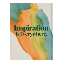 Inspiratie is overal perfect poster