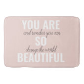 Inspiratie je bent zo mooi positief citaat badmat (Voorkant)