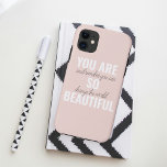 Inspiratie je bent zo mooi positief citaat Case-Mate iPhone case<br><div class="desc">Inspiratie je bent zo mooi positief citaat</div>