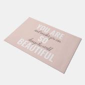 Inspiratie je bent zo mooi positief citaat deurmat (Schuin)