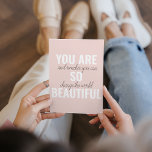 Inspiratie je bent zo mooi positief citaat feestdagenkaart<br><div class="desc">Inspiratie je bent zo mooi positief citaat</div>
