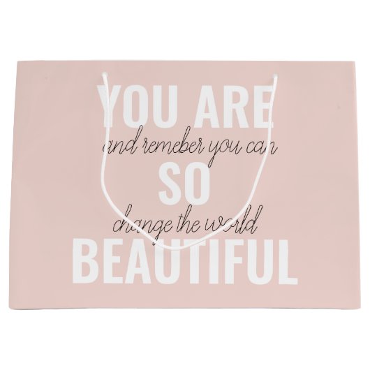 Inspiratie je bent zo mooi positief citaat groot cadeauzakje (Voorkant)