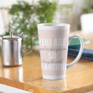 Inspiratie je bent zo mooi positief citaat latte mok