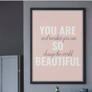 Inspiratie je bent zo mooi positief citaat poster