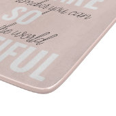 Inspiratie je bent zo mooi positief citaat snijplank (Hoek)