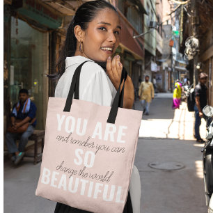 Inspiratie je bent zo mooi positief citaat tote bag