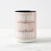 Inspiratie je bent zo mooi positief citaat tweekleurige koffiemok (Center)