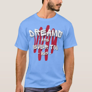 inspiratie, motivatie en aanmoediging Design T T-shirt