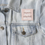 Inspiratie Uw Citaat van de Motivatie van de Mater Vierkante Button 5,1 Cm<br><div class="desc">Inspiratie Uw Citaat van de Motivatie van de Materiaal van de Stem</div>