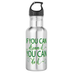 Inspiratie Woorden "als je het kunt dromen" Tumble Waterfles