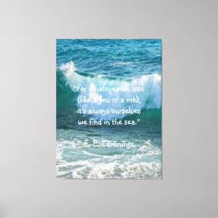 Inspiratie Zee Wave Nautical E.E. Cummings Quote Canvas Afdruk