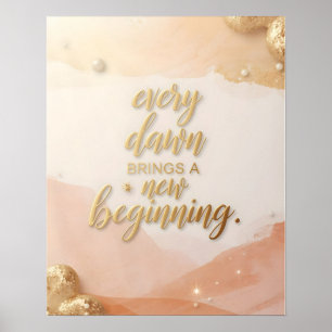 Inspiratieposter met citaat – “Elke dageraad breng Poster