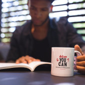 Inspiration Quote Believe you can Koffiemok