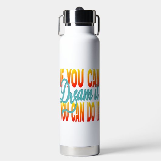 Inspiration Words "if you can dream it" Tumbler Waterfles (Voorkant)
