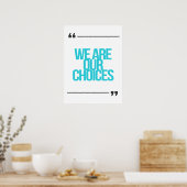 Inspirational and motivational quotes poster (Keuken)