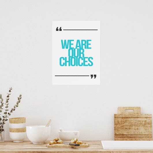 Inspirational and motivational quotes poster (Keuken)
