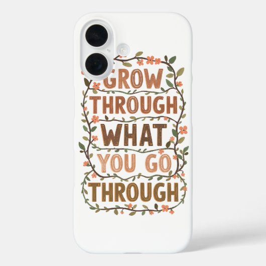 Inspirational Botanical Growth Saying Case-Mate iPhone Case (Achterkant)