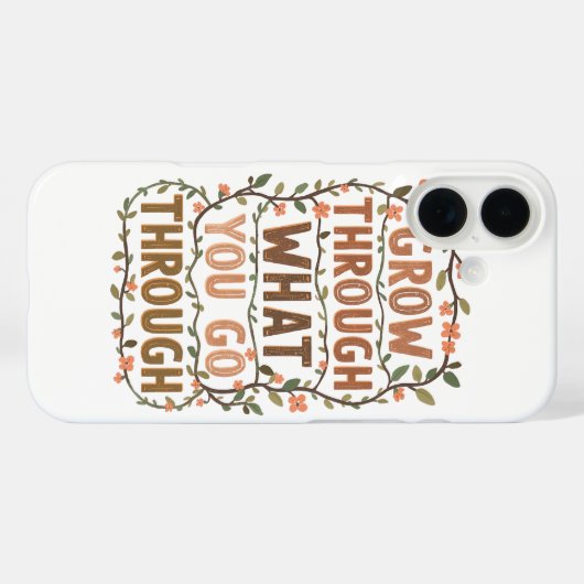 Inspirational Botanical Growth Saying Case-Mate iPhone Case (Achterkant (horizontaal))