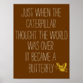 Inspirational Butterfly Quote Poster (Voorkant)