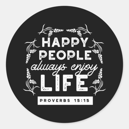 Inspirational Christian Quote from Proverbs 15:15 Ronde Sticker (Voorkant)