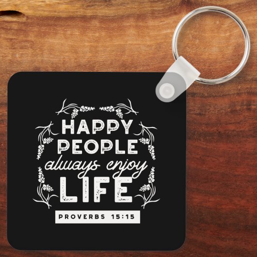 Inspirational Christian Quote from Proverbs 15:15 Sleutelhanger (Achterkant)