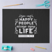 Inspirational Christian Quote from Proverbs 15:15 Tissuepapier (Craft)