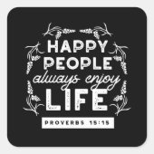 Inspirational Christian Quote from Proverbs 15:15 Vierkante Sticker (Voorkant)