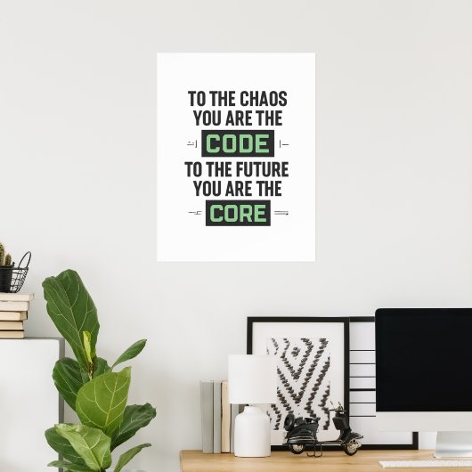 Inspirational Coding Quote – Code and Core Poster (Thuiskantoor)