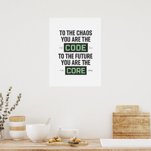 Inspirational Coding Quote – Code and Core Poster (Keuken)