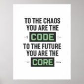 Inspirational Coding Quote – Code and Core Poster (Voorkant)