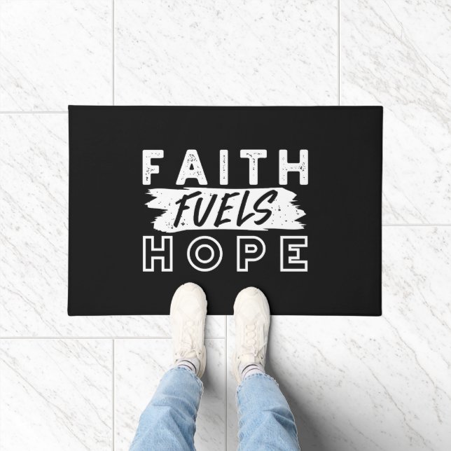 Inspirational Faith Quote – Faith Fuels Hope Deurmat (Binnen)