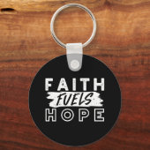 Inspirational Faith Quote – Faith Fuels Hope Sleutelhanger (Achterkant)