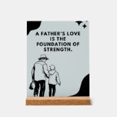 Inspirational Fathers Love Quote Acryl Bord (Voorkant)