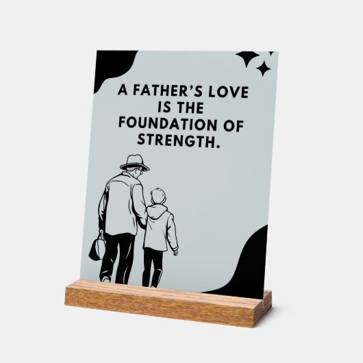 Inspirational Fathers Love Quote Acryl Bord (Hoek)