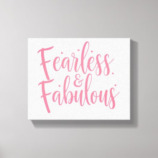 Inspirational "Fearless and Fabulous" Quote Canvas Afdruk (Voorkant)
