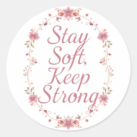Inspirational Feminine Strength Quote Ronde Sticker (Voorkant)