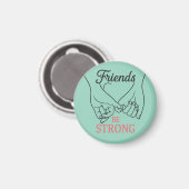  Inspirational Friendship Circle Magnet (Voorkant / Achterkant)