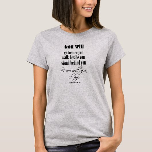 Inspirational God Will Quote with Bible Verse T-shirt (Voorkant)