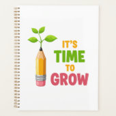 Inspirational "It's Time to Grow" Pencil Plant  Planner (Voorkant)