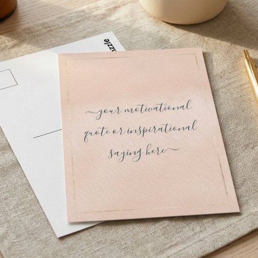 Inspirational Motivational Quote DIY Script Pink Briefkaart