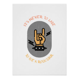 Inspirational Music Quote | Rock On Bold Perfect Poster