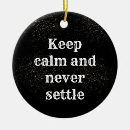Inspirational phrase keramisch ornament
